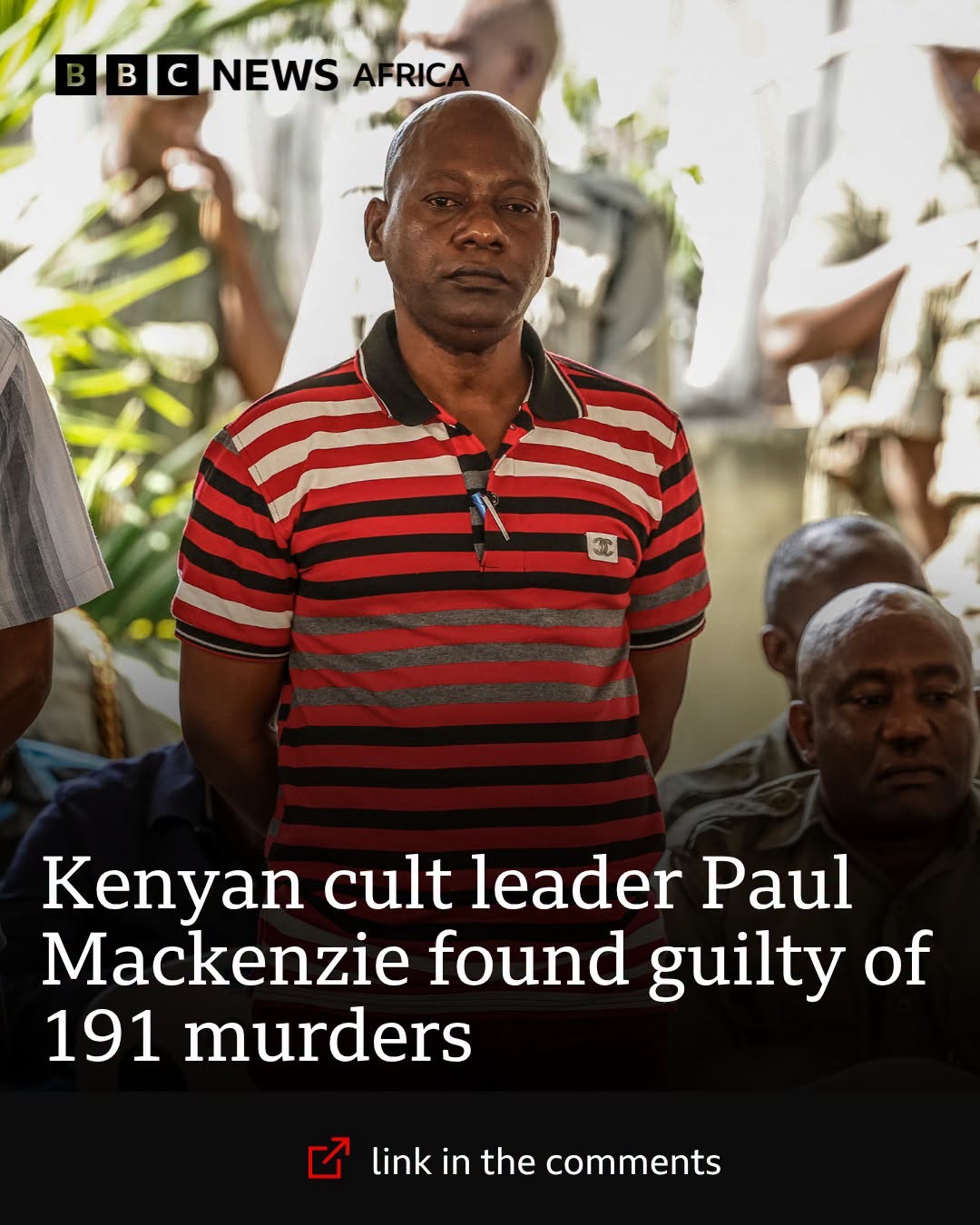 BBC News Africa graphic showing Paul Mackenzie and the Shakahola verdict headline